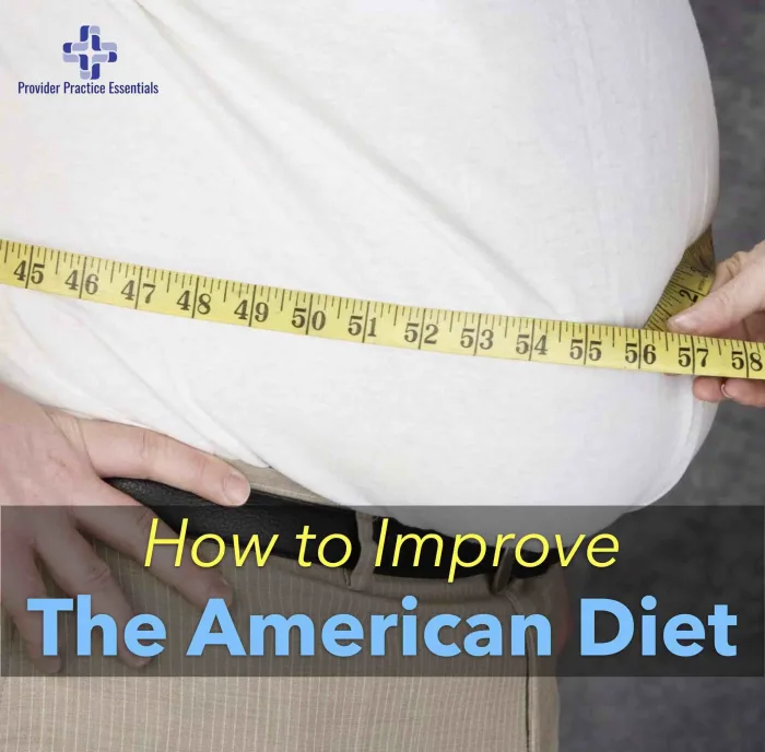 How to improve the american diet