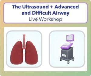 2-Day Ultrasound + Airway CME Workshop - August - Washington, DC